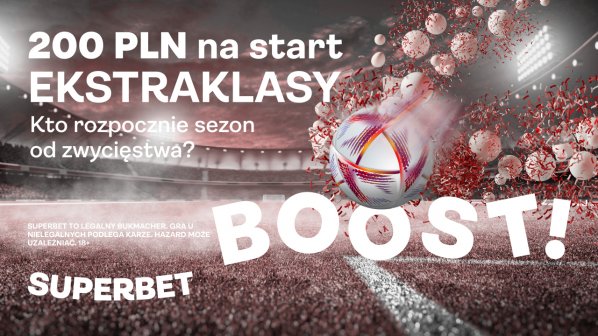 Superbet bonus: 200 złotych na start Ekstraklasy