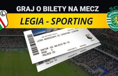 Wygraj bilety na mecz Legia - Sporting!
