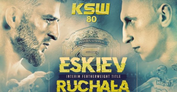KSW 80 typy, kursy, zakłady (Ruchała - Eskiev)