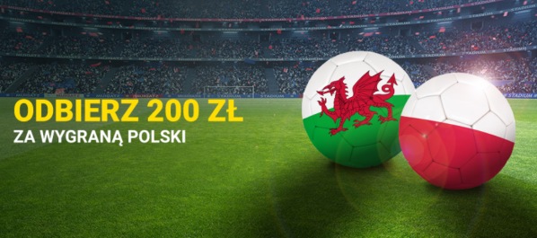 Fortuna bonus: 200 zł za wygraną Polski z Walią