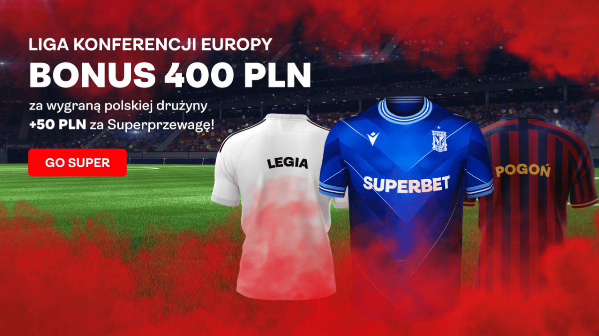 Superbet bonus: 400 PLN za wygraną Lecha, Legii lub Pogoni