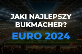 Euro 2024 bukmacher - jaki najlepszy?