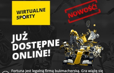 Bonus Fortuny na Wirtualne Sporty!