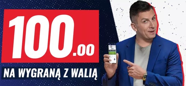 ETOTO Bonus: Kurs 100.00 na wygraną Polski z Walią