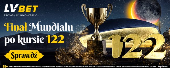 LVBet bonus MŚ 2022: Kurs 122 na zwycięzcę finału MŚ 2022