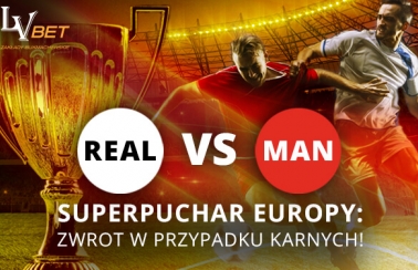 Bonus LV BET na Superpuchar Europy!